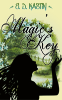 Magic's Key: (1 Volitional Magic)