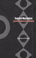 Sacred Mysteries among the Mayas and the Quiches - 11, 500 Years Ago: In Times Anterior to the Temple of Solomon