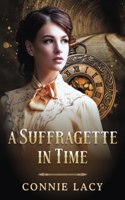 Suffragette in Time