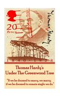 Thomas Hardy's Under the Greenwood Tree