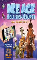 Ice Age Collision Course: Bring the Herd to Life!: (Y)