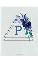 P: A Monogrammed Journal to Write in