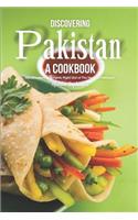 Discovering Pakistan - A Cookbook