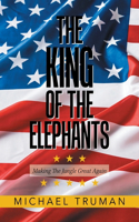 King of the Elephants