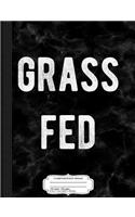 Grass Fed Composition Notebook