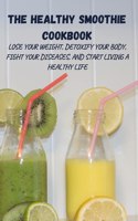 Healthy Smoothie Cookbook