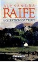 A Question Of Trust