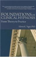 Foundations of Clinical Hypnosis
