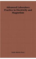 Advanced Laboratory Practice in Electricity and Magnetism