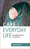 Care in Everyday Life