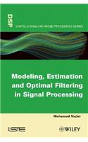 Modeling, Estimation and Optimal Filtering in Signal Processing