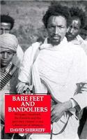 Barefeet and Bandoliers