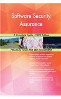 Software Security Assurance A Complete Guide - 2020 Edition