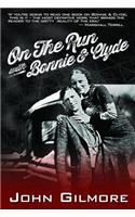 On the Run with Bonnie & Clyde