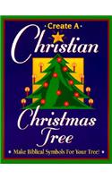 Create a Christian Christmas Tree