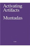 Antoni Muntadas: Activating Artifacts