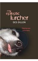 My Epileptic Lurcher