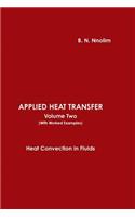 APPLIED HEAT TRANSFER Volume Two (With Worked Examples))