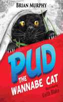 Pud: The Wannabe Cat