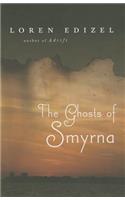 Ghosts of Smyrna