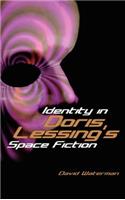 Identity in Doris Lessing's Space Fiction