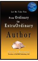 From Ordinary to Extraordinary Author