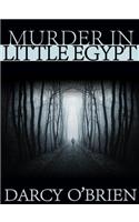 Murder in Little Egypt