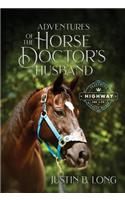 Adventures of the Horse Doctor's Husband
