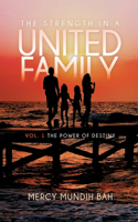 Strength In A United Family