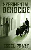 Xperimental Genocide