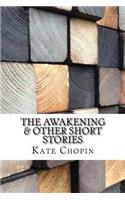 Awakening & Other Short Stories