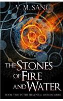 The Stones of Fire and Water