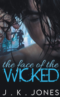 Face of the Wicked