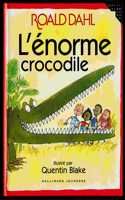 L'enorme crocodile