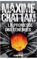 Promesse Des Tenebres (La)