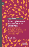 Enhancing Retirement Success Rates in the United States