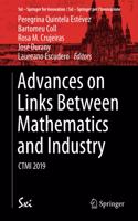 Advances on Links Between Mathematics and Industry