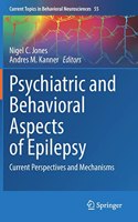 Psychiatric and Behavioral Aspects of Epilepsy