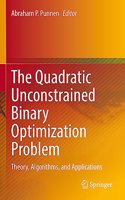 Quadratic Unconstrained Binary Optimization Problem: Theory, Algorithms, and Applications