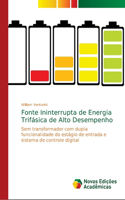 Fonte Ininterrupta de Energia Trifásica de Alto Desempenho