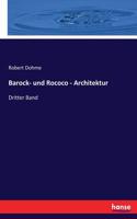 Barock- und Rococo - Architektur