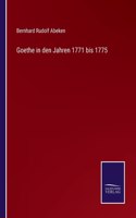 Goethe in den Jahren 1771 bis 1775
