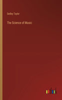 The Science of Music