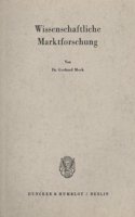 Wissenschaftliche Marktforschung