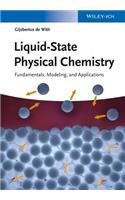 Liquid-State Physical Chemistry