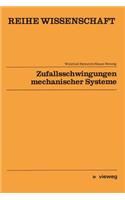 Zufallsschwingungen mechanischer Systeme