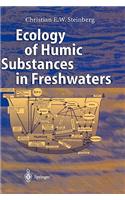 Ecology of Humic Substances in Freshwaters: Determinants from Geochemistry to Ecological Niches