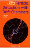 Particle Detection with Drift Chambers: (Accelerator Physics)