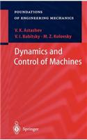 Dynamics and Control of Machines