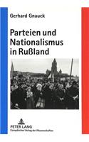 Parteien und Nationalismus in Ruland